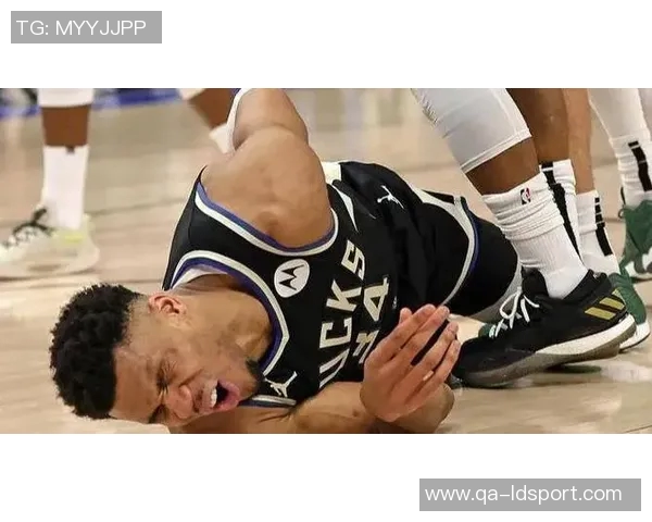 字母哥次节受伤离场前表现抢眼砍下14分5板4助让人担忧大碍是否影响后续比赛